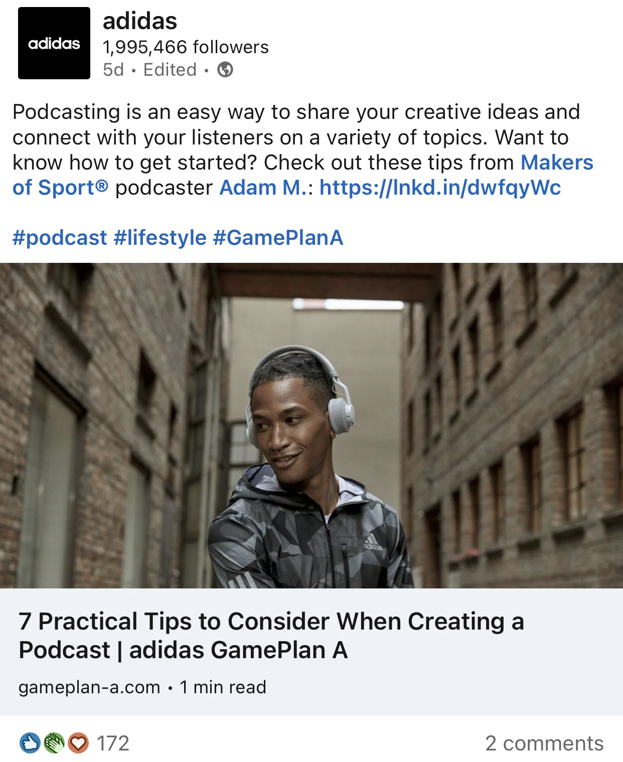 adidas LinkedIn post sharing 7 Practical Tips to Consider When Creating a Podcast on adidas GamePlan A, from Makers of Sport podcaster Adam M.