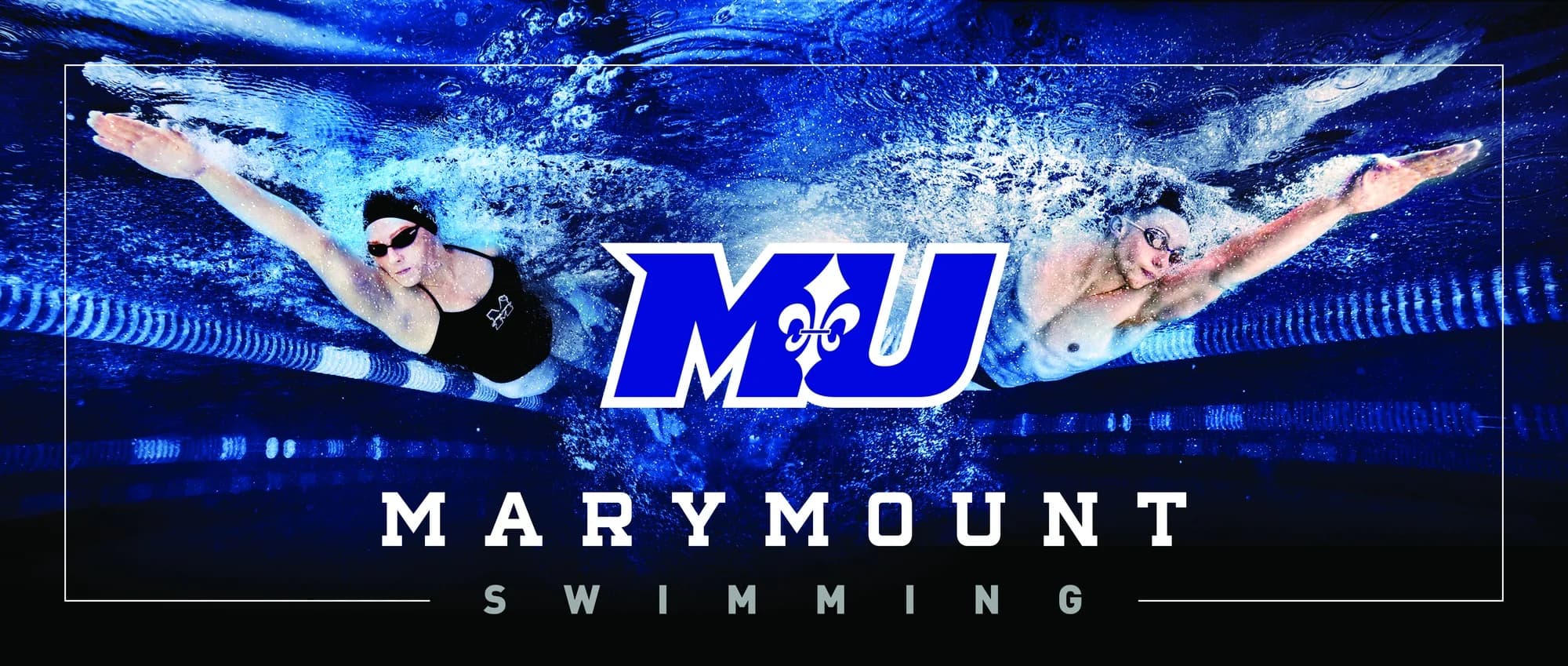 Marymount Swimming banner: two swimmers underwater converging on the MU mark
