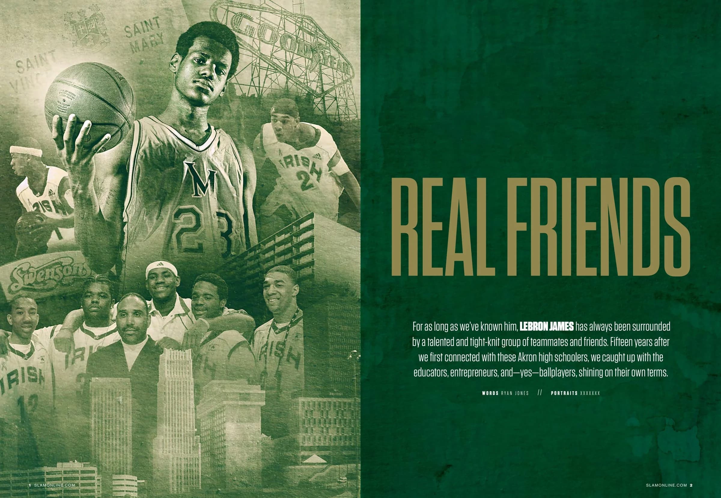 Real Friends opener with vintage green and gold treatment of LeBron's Akron teammates