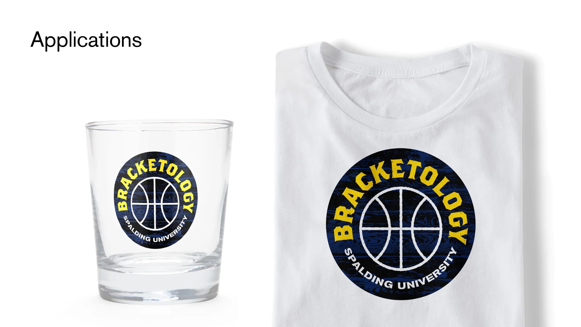 The Bracketology badge on a rocks glass and a white tee